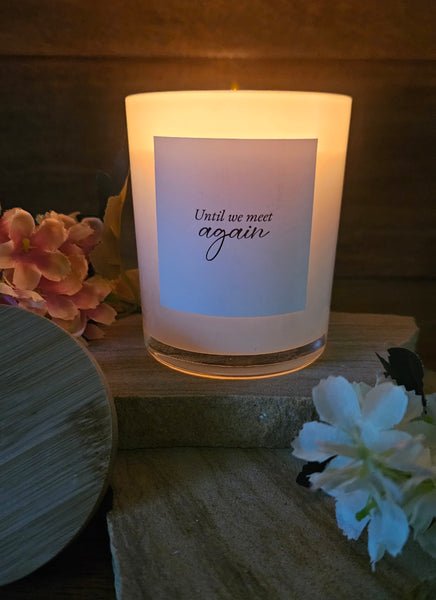 Memorial Style Soy Candle Jar - Until We Meet Again