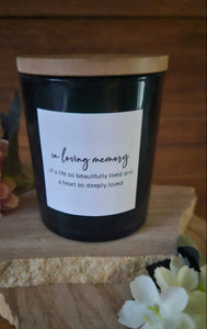 Memorial Style Soy Candle - In Loving Memory of a life so beautifully lived and a heart so deeply loved.